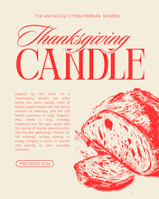 Load image into Gallery viewer, Ash House x Posh Persian Boards Thanksgiving Candle November 1st
